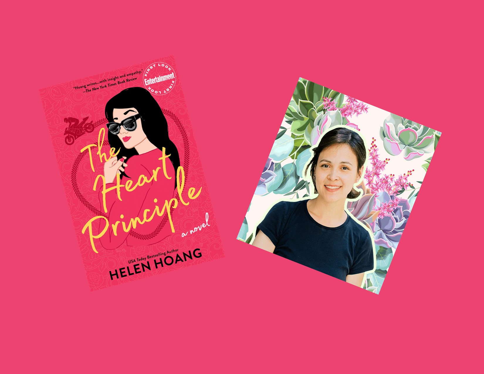 Banner has a shocking pink background with a cover of the book and a photo of author, Helen Hoang.  Helen is photographed from the chest up and is wearing a short sleeved black top.  Her dark hair is pulled back and she is smiling.  The background behind her is a mixture of pink, lavender, blue and green florals.