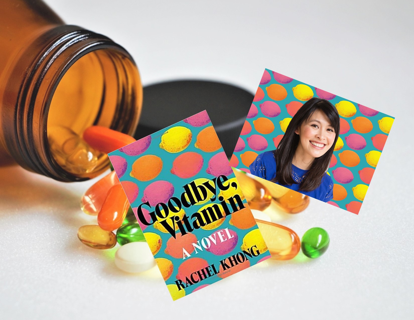 Image of an open bottle of vitamins on its side.  Vitamins spilling out of the bottle.  Image of the book and author.