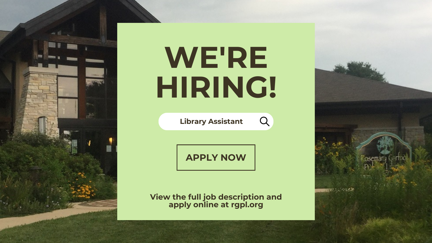 now hiring a library assistant