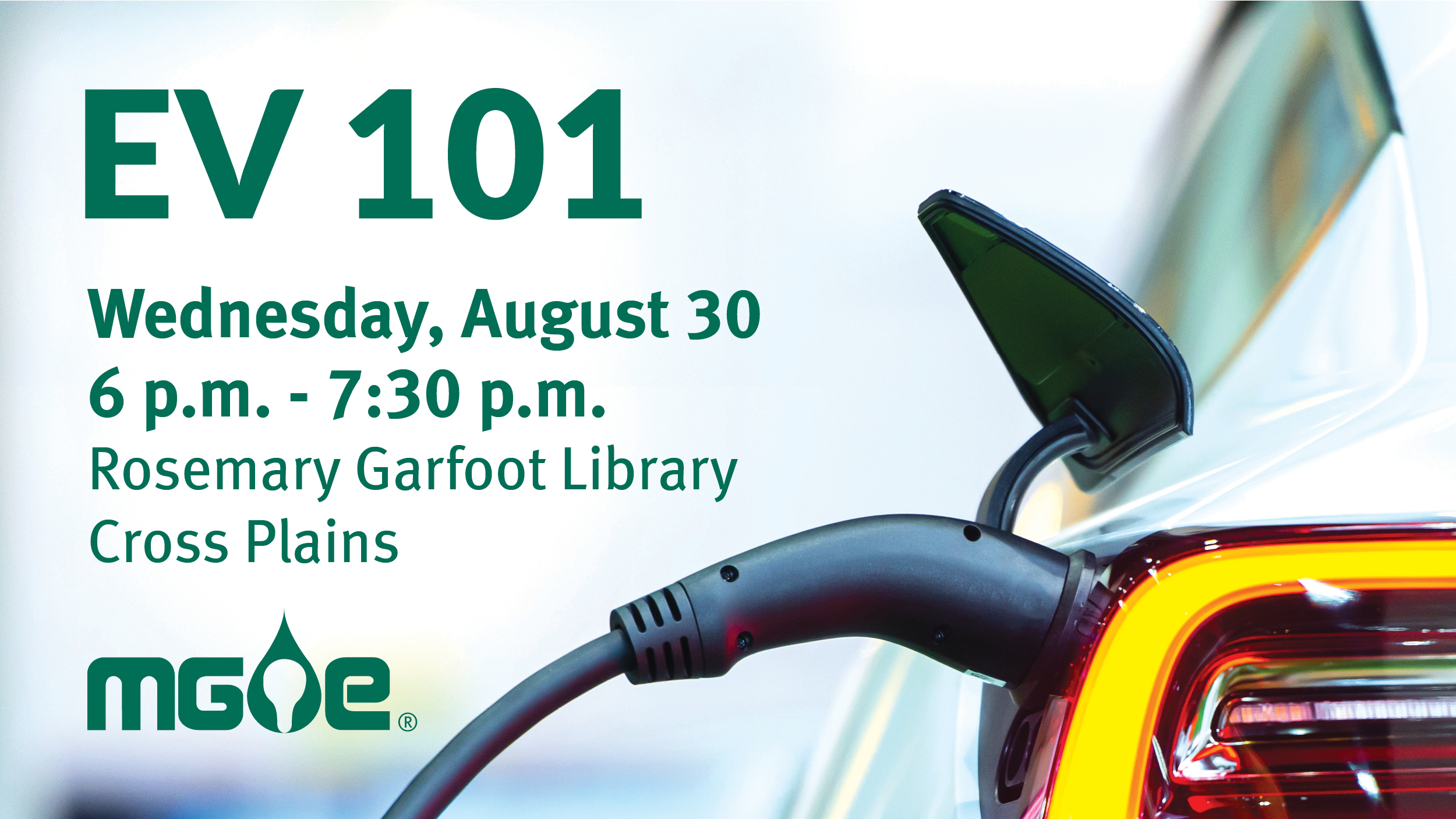 Electric Vehicle 101 Event on August 30th with MGE