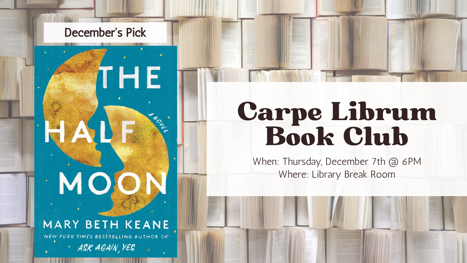 Carpe Librum December Meeting for The Half Moon