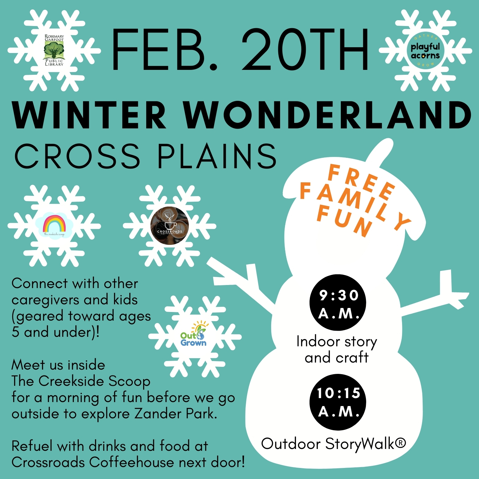 February 20 Winter Wonderland with Playuful Acorns at Creekside Scoop