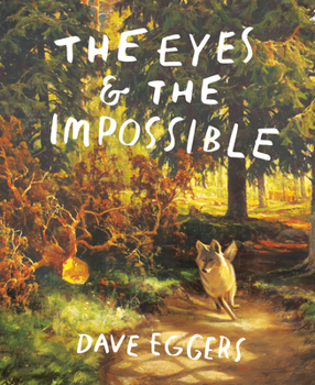 The Eyes and the Impossible book cover, text over painting of woods with path and dog running on path