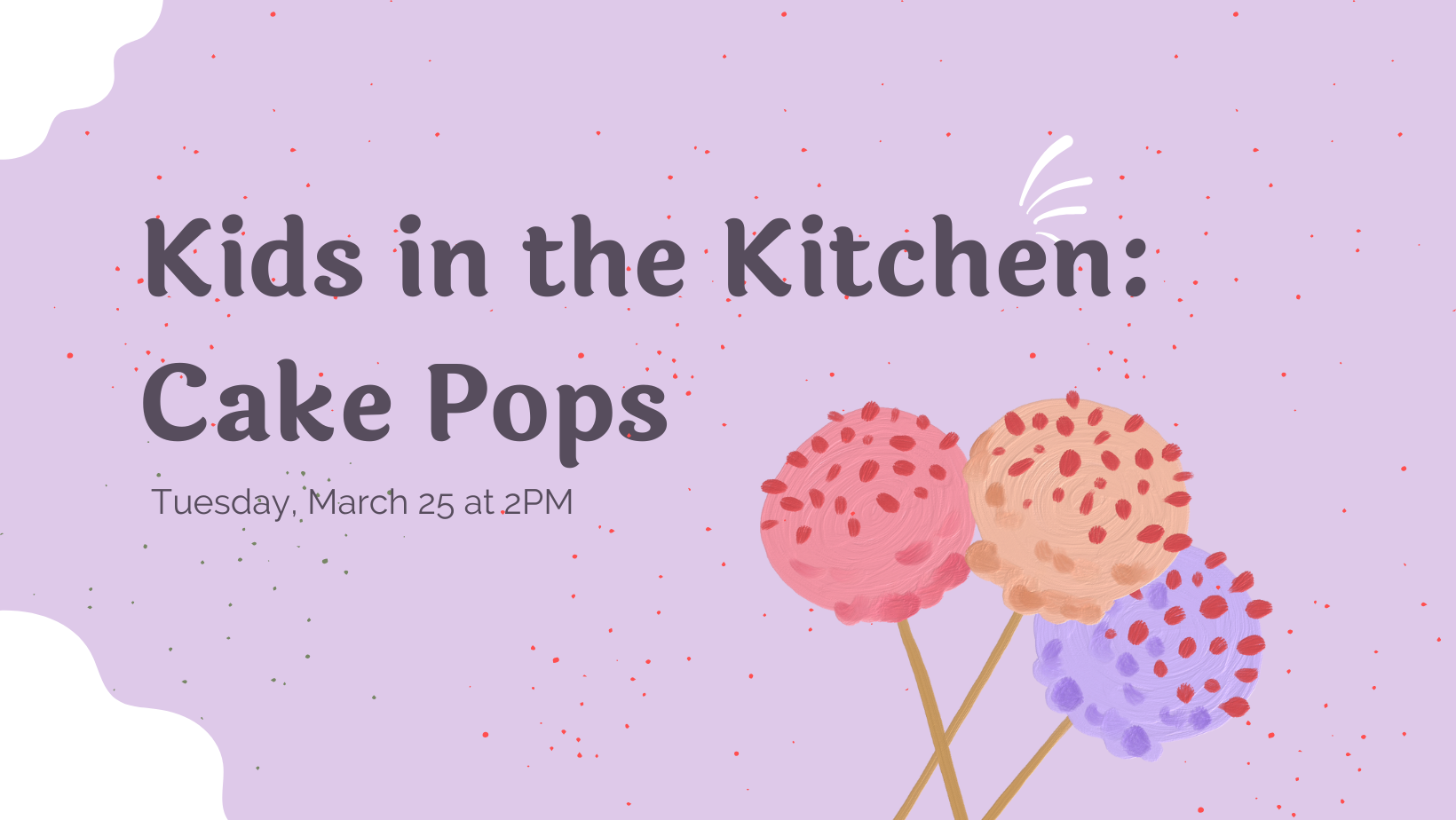Kids in the Kitchen banner on purple background with cartoon cake pops