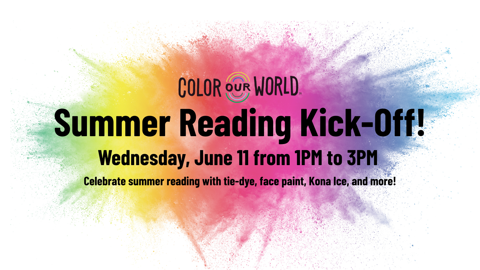 Summer Reading Kick Off with rainbow paint splatter in background
