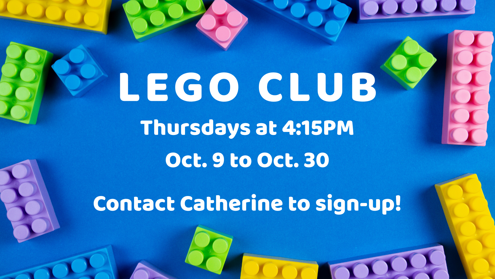 Lego Club in bold text on blue background with multi-colored legos bordering the text