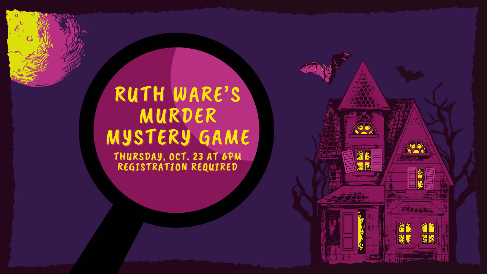 Ruth Ware's Murder Mystery Game on purple background featuring a haunted house and oversized magnifying glass