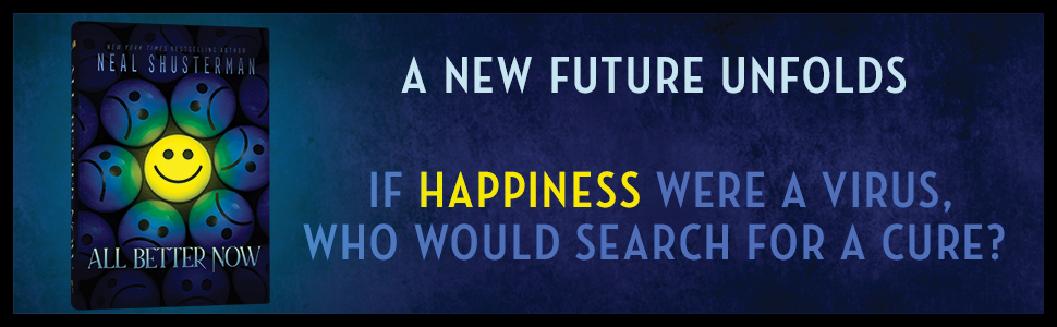 All Better Now Banner book cover banner with phrase: A new future unfolds; If happiness were a virus, who would search for a cure
