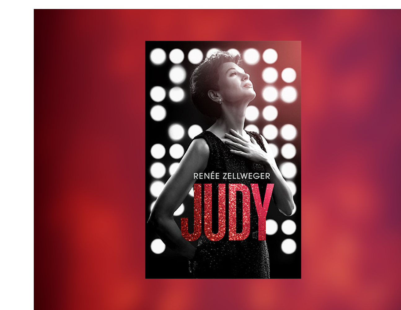 Picture of Judy Garland singing overlain by the film title, Judy.