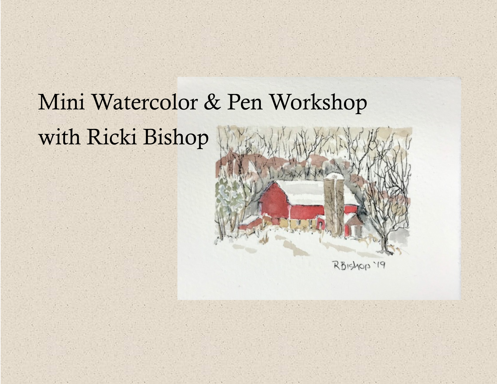 A painting of a winter barn scene along with the artist Ricki Bishop's name.