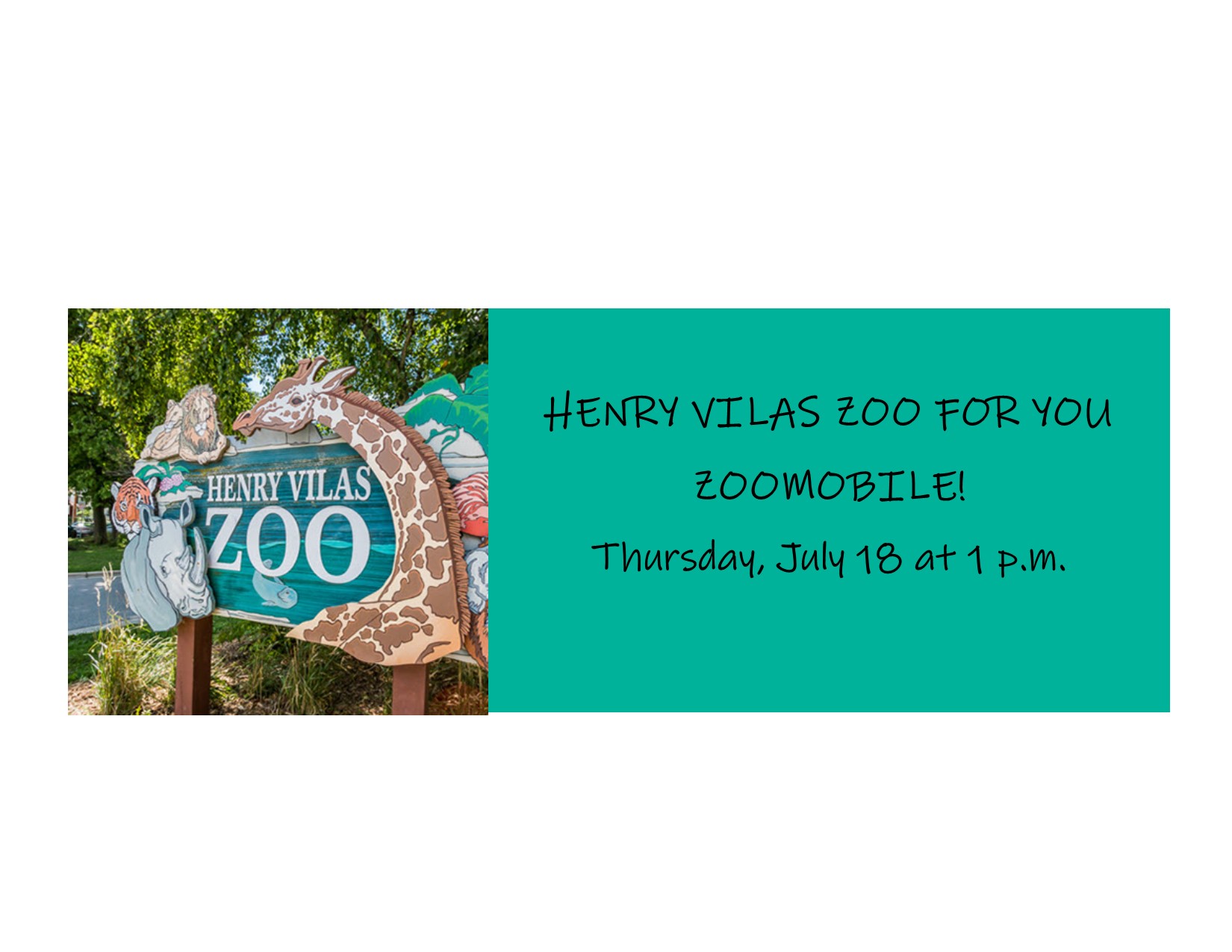 Henry Vilas Zoo for Your - Zoomobile!