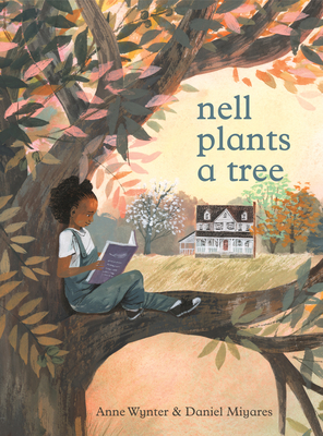 Book cover for Nell Plants a Tree, girl reading a book sitting under a pecan tree.