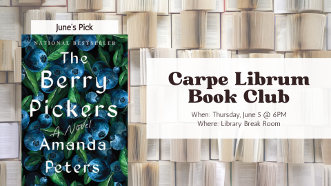 Carpe Librum Book Club banner for The Berry Pickers by Amanda Peters