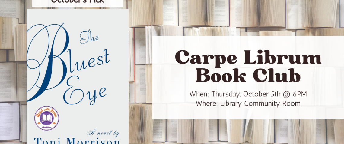 Carpe librum banner showing The Bluest Eye book cover