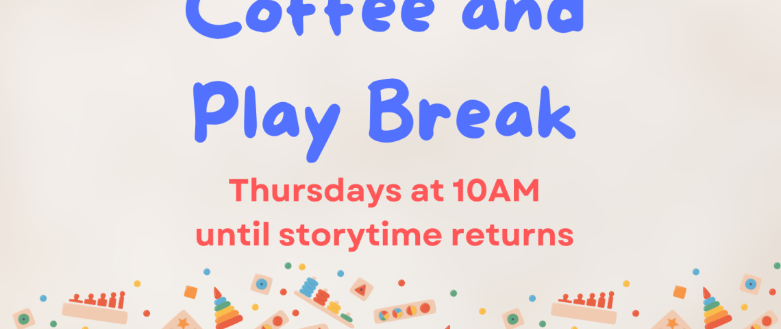 Coffee and Play Break banner