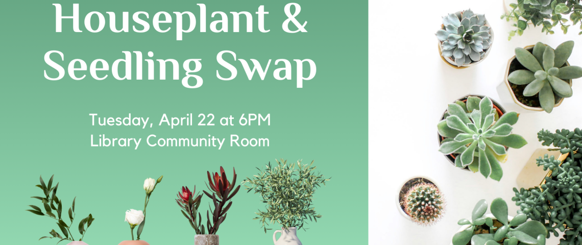 Houseplant adn Seedling Swap on green background