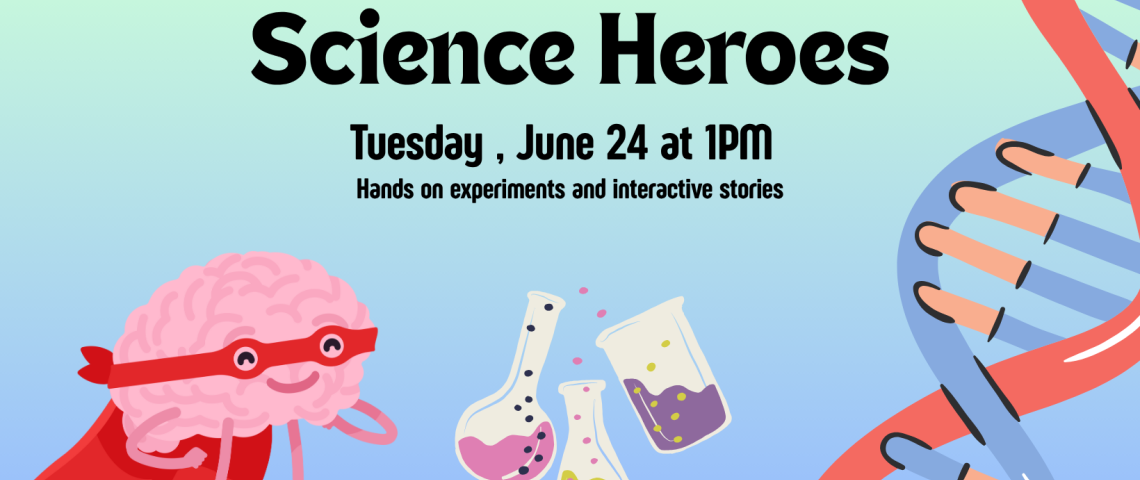 Science Heroes website banner. Features blue background with superhero brain, test tubes, and DNA strand