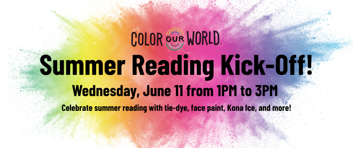 Summer Reading Kick Off with rainbow paint splatter in background