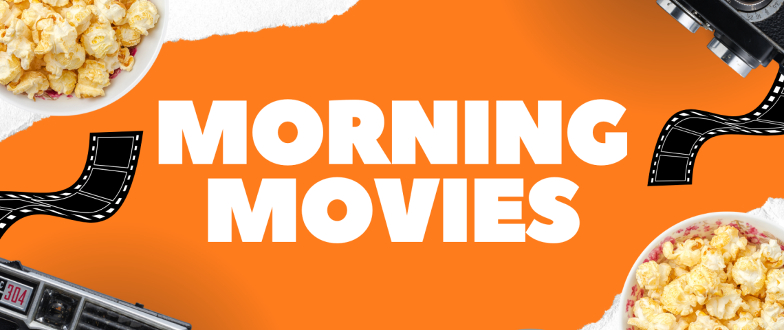 Morning Movies on orange background